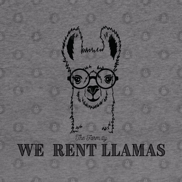 We Rent Llamas by The Farm.ily